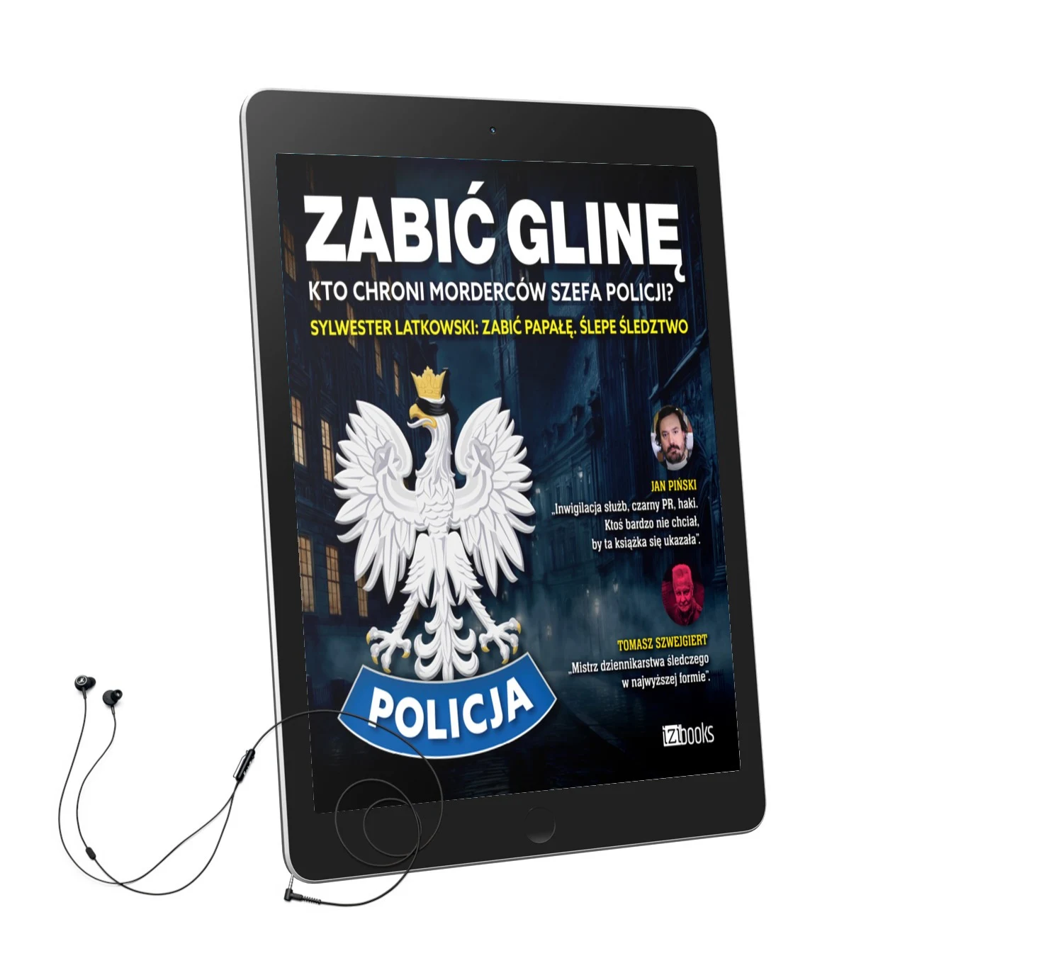 Zabić glinę. Kto chroni morderców szefa Policji? (AudioBook)