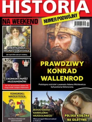 Historia Na Weekend nr 3-4/2025