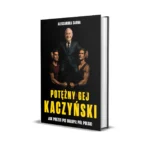 Potężny gej. Jak Prezes PiS ogłupił pół Polski