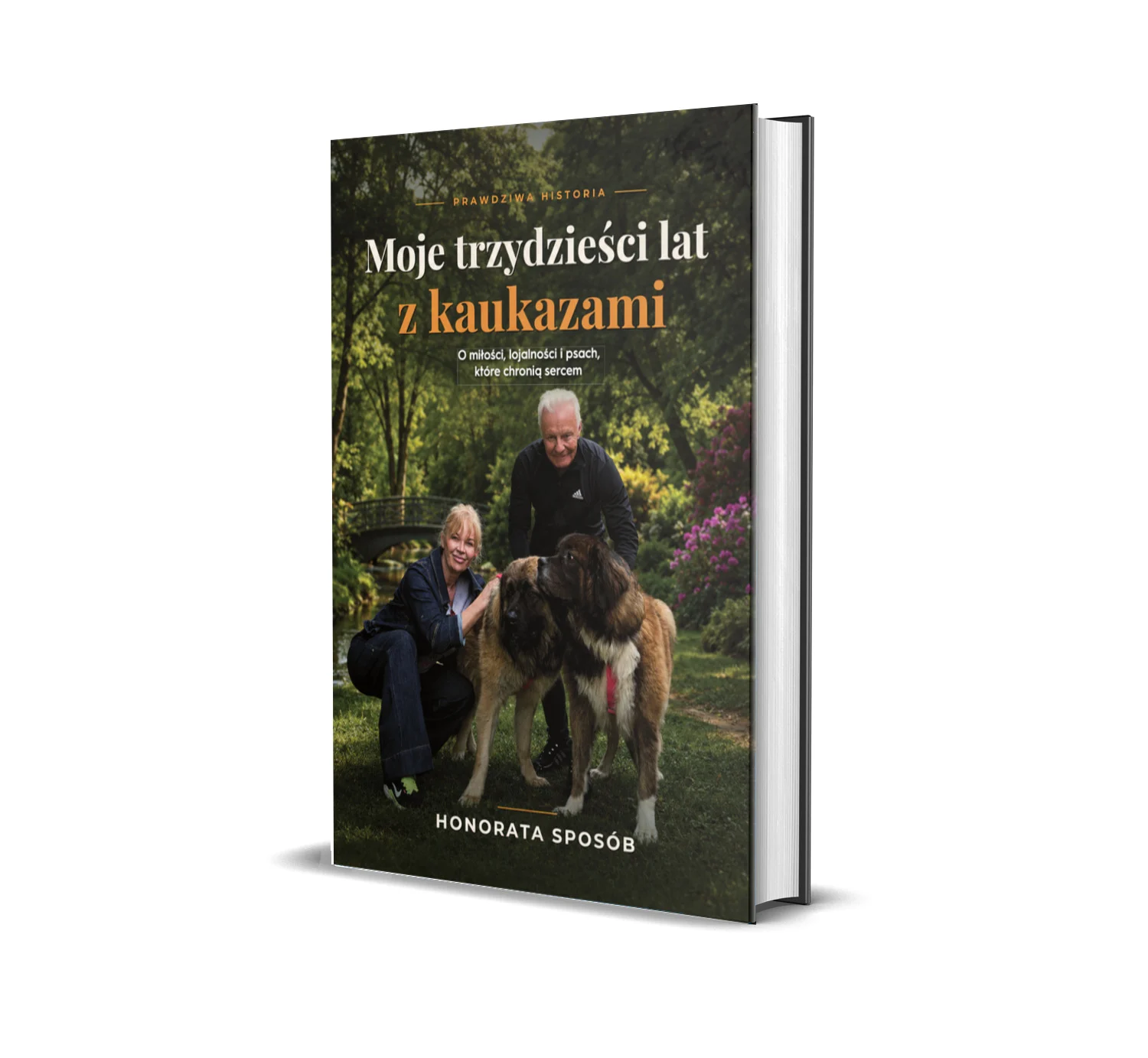 Honorata Sposób Moje trzydzieści lat z kaukazami